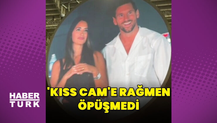 Lionel Messi, ‘Kiss Cam’e rağmen öpüşmedi