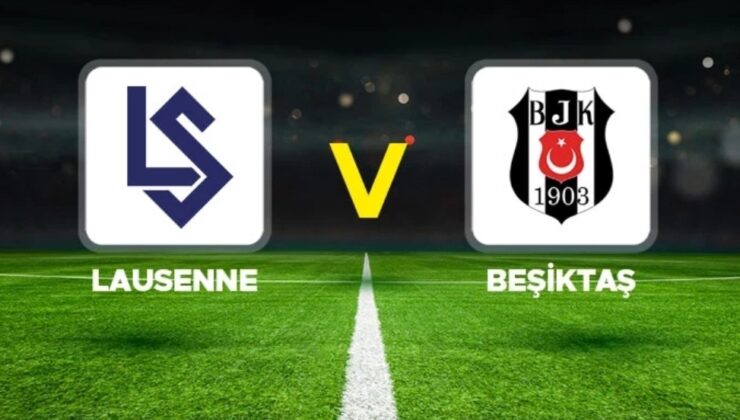 BEŞİKTAŞ LAUSANNE DEPLASMANINDA BERABERE KALDI!