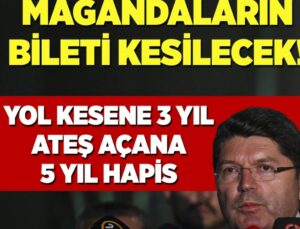TRAFİKTE YOL KESENE 3 YIL, HAVAYA ATEŞ AÇANA 5 YIL HAPİS!