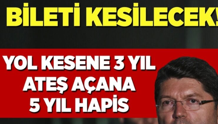 TRAFİKTE YOL KESENE 3 YIL, HAVAYA ATEŞ AÇANA 5 YIL HAPİS!