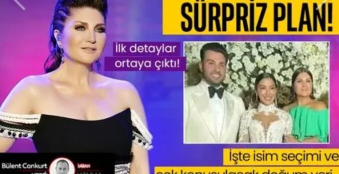 BABAANNE OLMAYA GÜN SAYIYOR! SİBEL CAN’IN TORUNU İÇİN SÜRPRİZ PLAN!