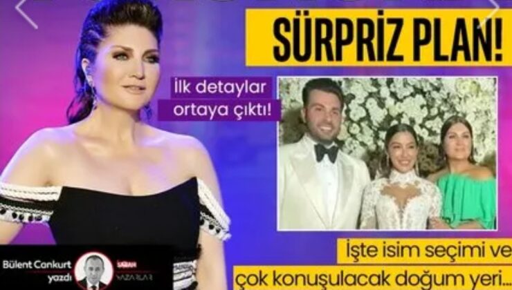 BABAANNE OLMAYA GÜN SAYIYOR! SİBEL CAN’IN TORUNU İÇİN SÜRPRİZ PLAN!