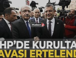 CHP KURULTAY İPTAL DAVASI ERTELENDİ!