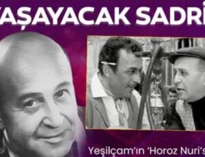 YEŞİLÇAM’IN ‘HOROZ NURİ’SİNİN HAYAT HİKAYESİ YÜREKLERİ BURKTU!