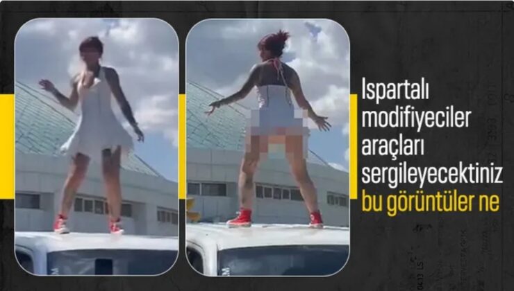 ISPARTA’DA MODİFİYE FUARINDA TEPKİ ÇEKEN GÖRÜNTÜLERE SORUŞTURMA